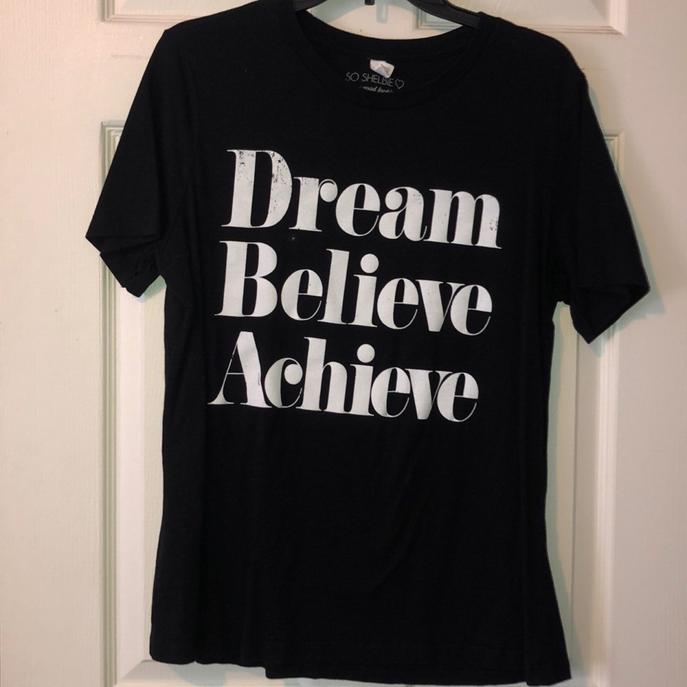 Dream Believe Achieve t shirt - Picture 2 of 2
